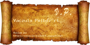 Vaczula Pelbárt névjegykártya